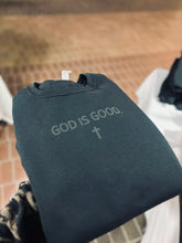 Load image into Gallery viewer, God Is Good Sweater
